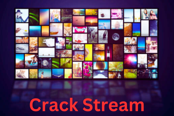 CrackStream