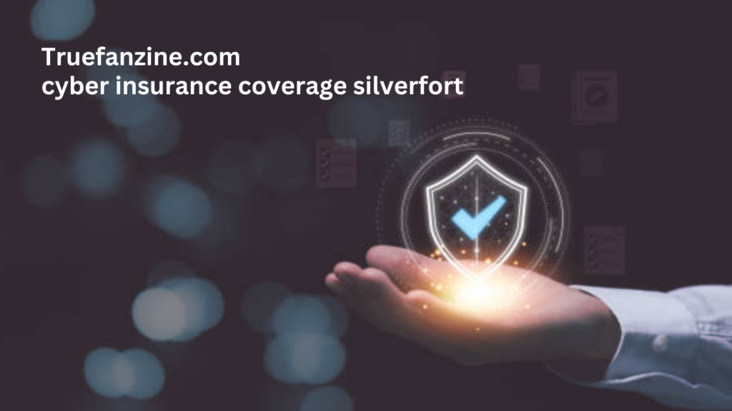 Cyber Insurance Coverage Silverfort